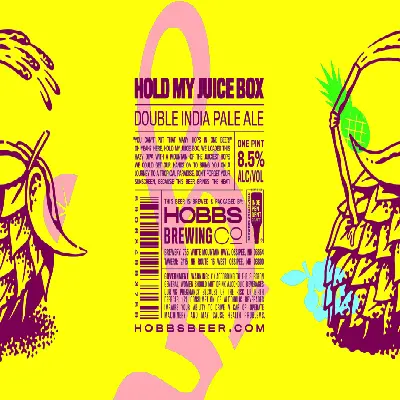 Hobbs Tavern & Brewing Company Hold My Juice Box