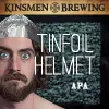 Kinsmen Brewing Company Tinfoil Helmet