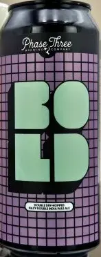 Phase Three Brewing Company DDH Bold