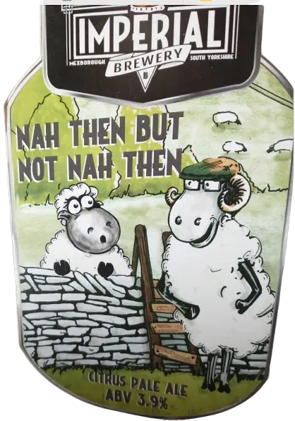 Imperial Brewery Nah Then But Not Nah Then