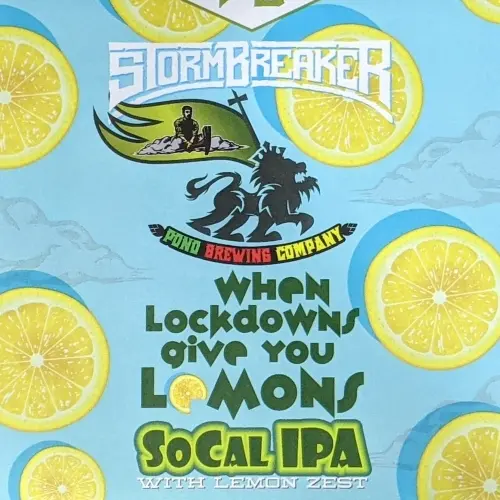 Stormbreaker Brewing When Lockdowns Give You Lemons