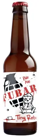 Tiny Rebel F.U.B.A.R