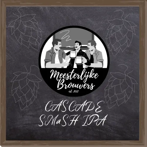 Meesterlijke Brouwers Cascade SMaSH IPA
