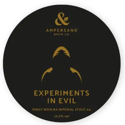 Ampersand Brew Co Experiments in Evil - #4 Pinot Noir BA