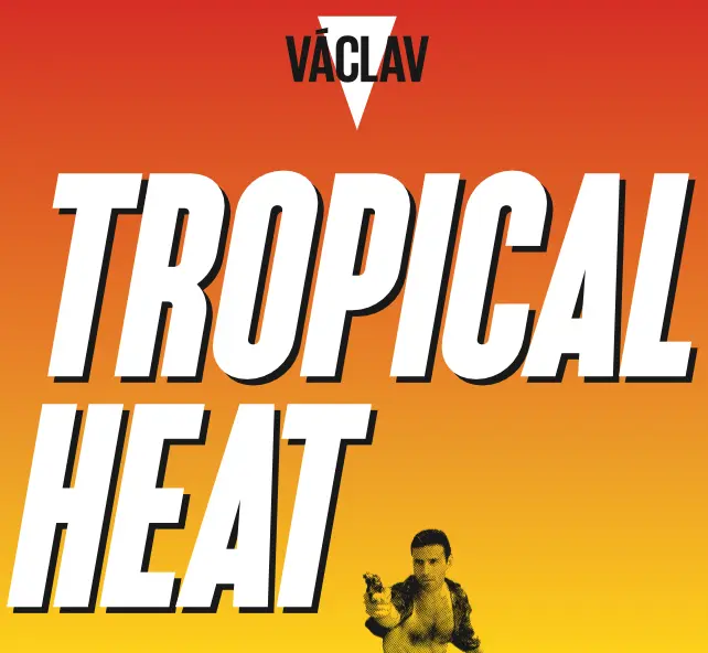 Pivo Václav Tropical Heat