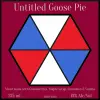 The Attic Meadery Untitled Goose Pie