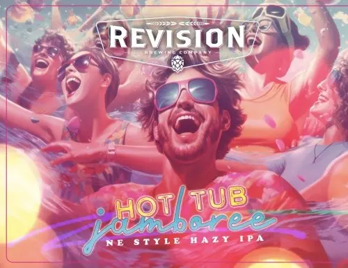 Revision Brewing Company Hot Tub Jamboree