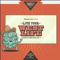 North Park Beer Company Live Your West Life