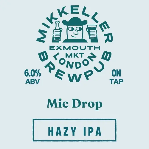 Mikkeller Brewpub London Mic Drop