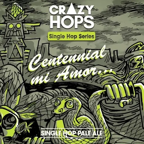 Crazy Hops Single Hop - Centennial Mi Amor...