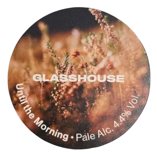 Glasshouse Beer Co Until The Morning