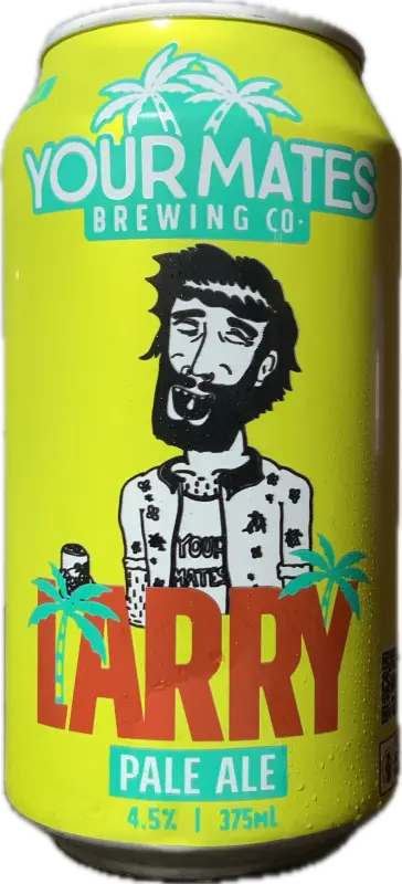 Your Mates Brewing Co Larry
