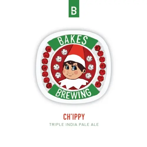 Bakes Brewing Company Ch'ippy