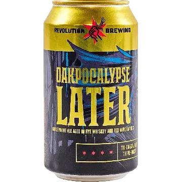 Revolution Brewing Company Oakpocalypse Later