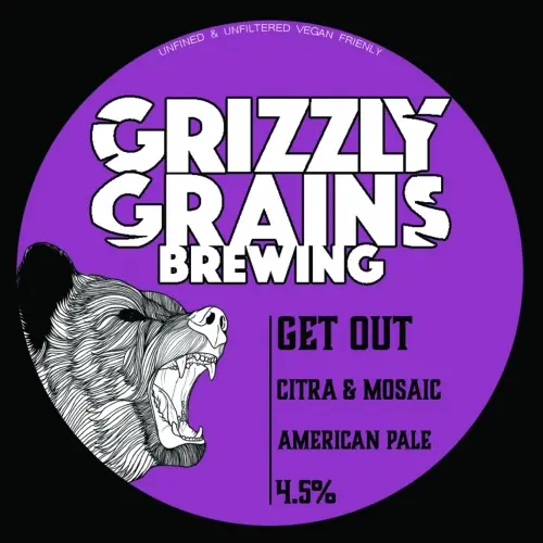 Grizzly Grains Brewing Get Out