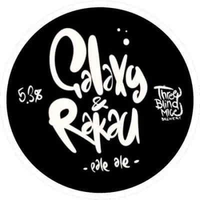 Three Blind Mice Brewery Galaxy & Rakau