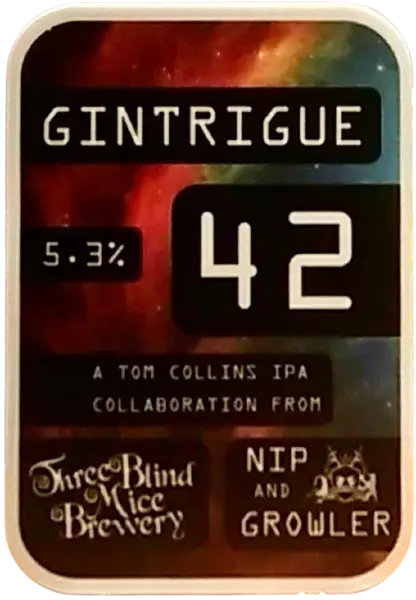 Three Blind Mice Brewery Gintrigue 42