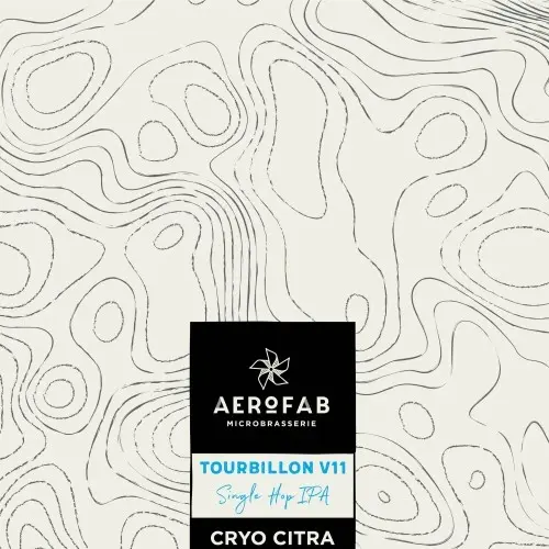 AERoFAB Microbrasserie Tourbillon V11 Cryo Citra