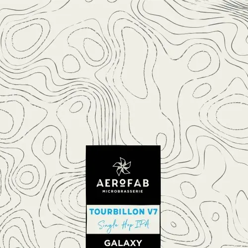 AERoFAB Microbrasserie Tourbillon V7 Galaxy