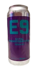 E9 Brewing Co. Vital Transformation