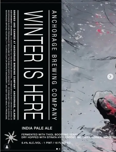 Anchorage Brewing Company Winter is Here