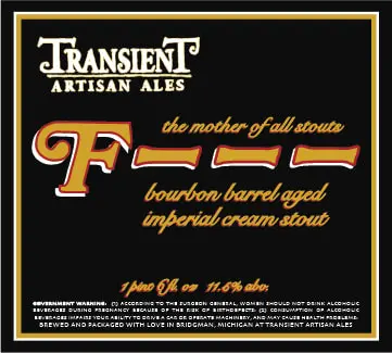 Transient Artisan Ales F - - - ! (The Mother of All Stouts) (2018)