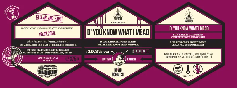 Mad Scientist Barrel Project: D’ You Know What I Mead