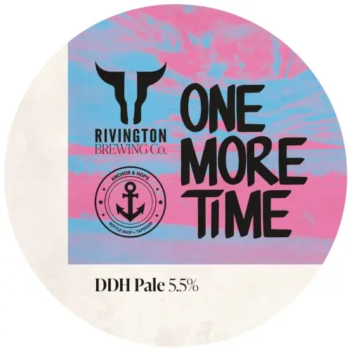 Rivington Brewing Company One More Time