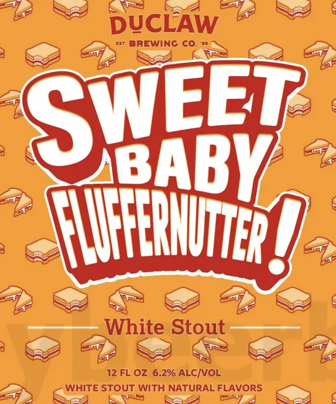 DuClaw Brewing Company Sweet Baby Fluffernutter!