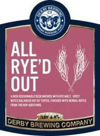 Derby Brewing All Rye'd Out