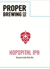 Proper Brewing Company Hopspital IPA