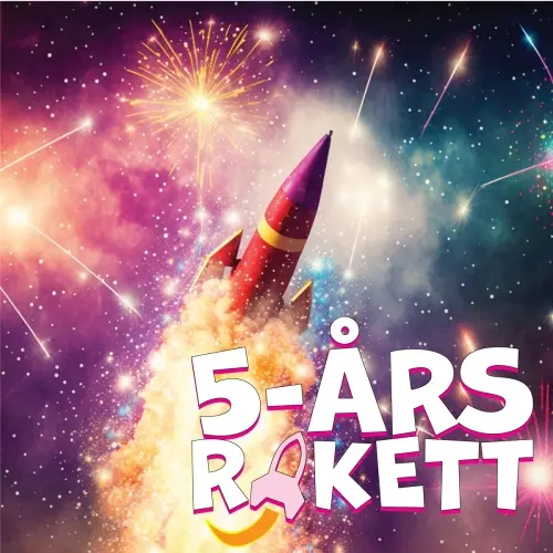 Tapp & Kork 5-Års Rakett