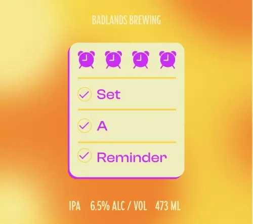 Badlands Brewing Company Set A Reminder (2025)