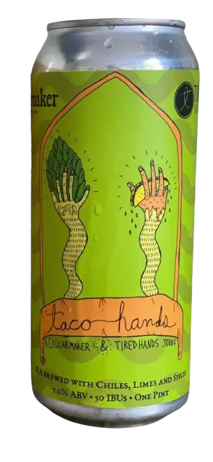 Cellarmaker Brewing Company Taco Hands