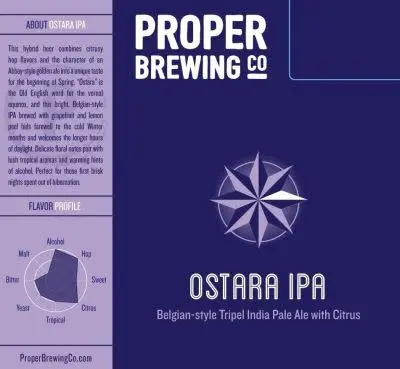 Proper Brewing Company Ostara IPA