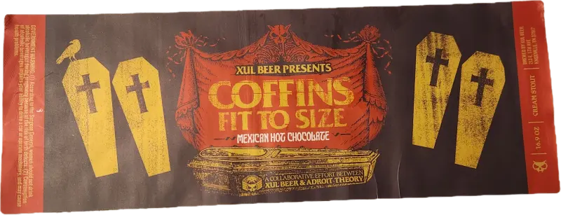 Xül Beer Company Coffins: Fit to Size (Mexican Hot Chocolate)