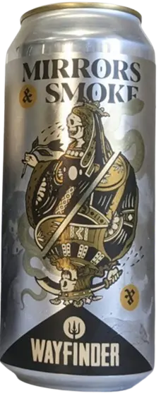 Wayfinder Beer Mirrors and Smoke