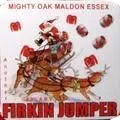 Mighty Oak Brewing Co. Another Firkin Jumper