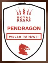 Royal Docks Brewing Co. Pendragon (Welsh) RareWit