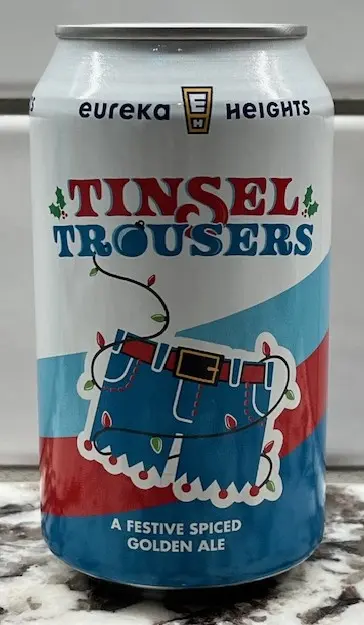 Eureka Heights Brew Company Tinsel Trousers