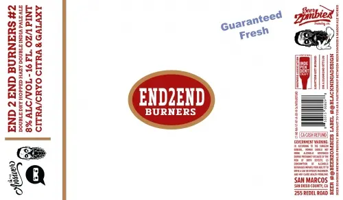 Beer Zombies Brewing Company End 2 End Burners #2