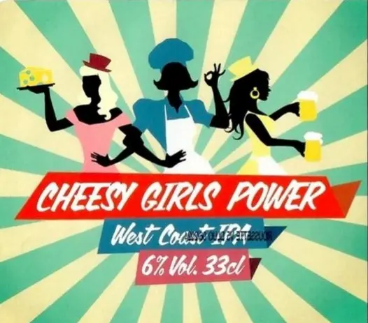 Hops and Cheese Cheesy Girls Power