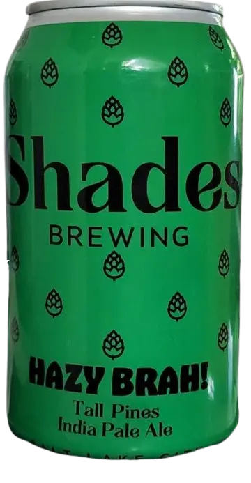 Shades Brewing Company Hazy Brah! Tall Pines