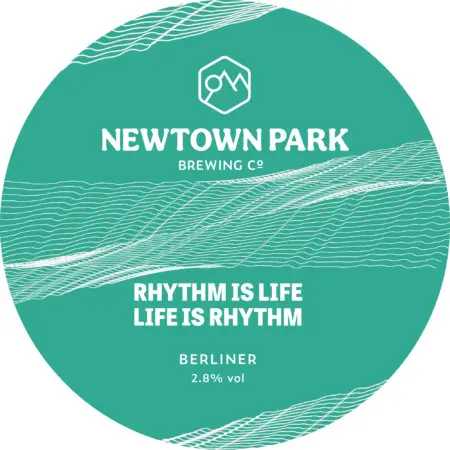 Newtown Park Rhythm Is Life, Life is Rhythm