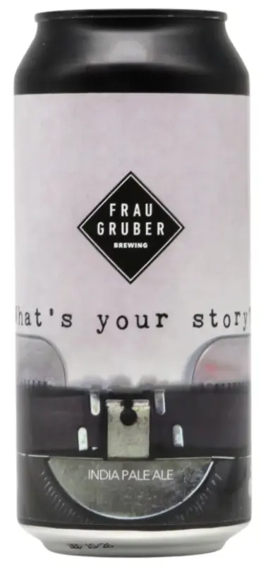 FrauGruber Brewing What's Your Story?