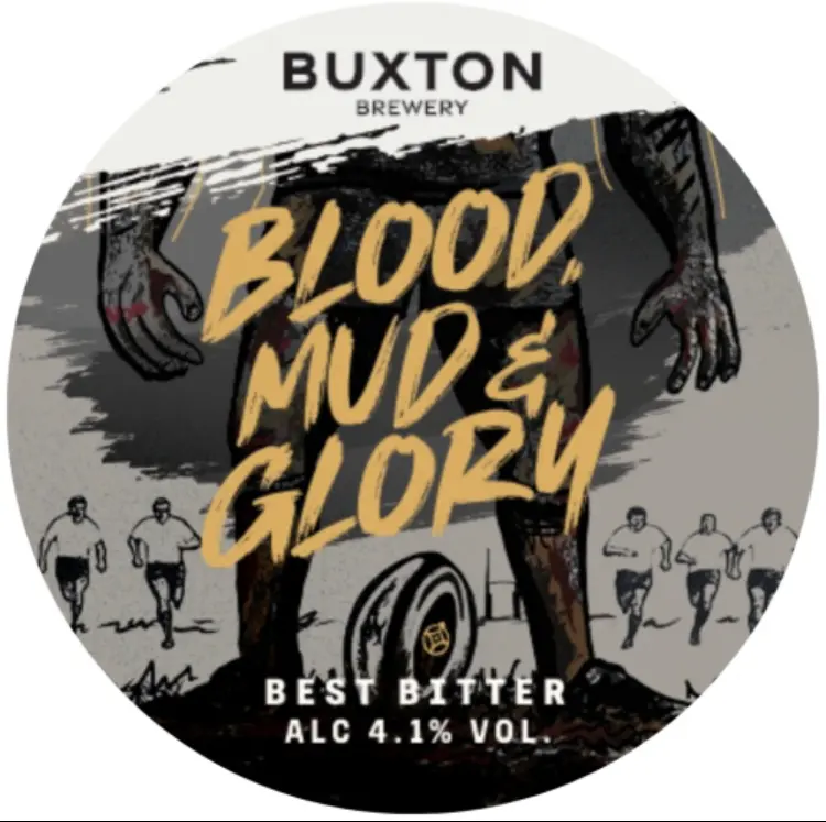 Buxton Brewery Blood, Mud & Glory