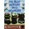 Nightjar Brew Co. The Slow Descent Into Madness