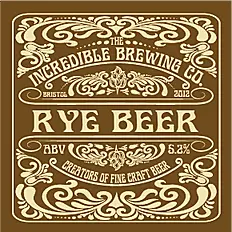 Incredible Brewing Co. Rye Beer