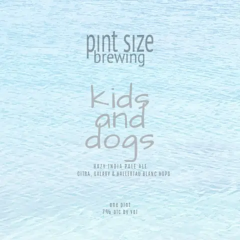 Pint Size Brewing Kids And Dogs