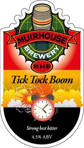 Muirhouse Brewery Tick Tock Boom